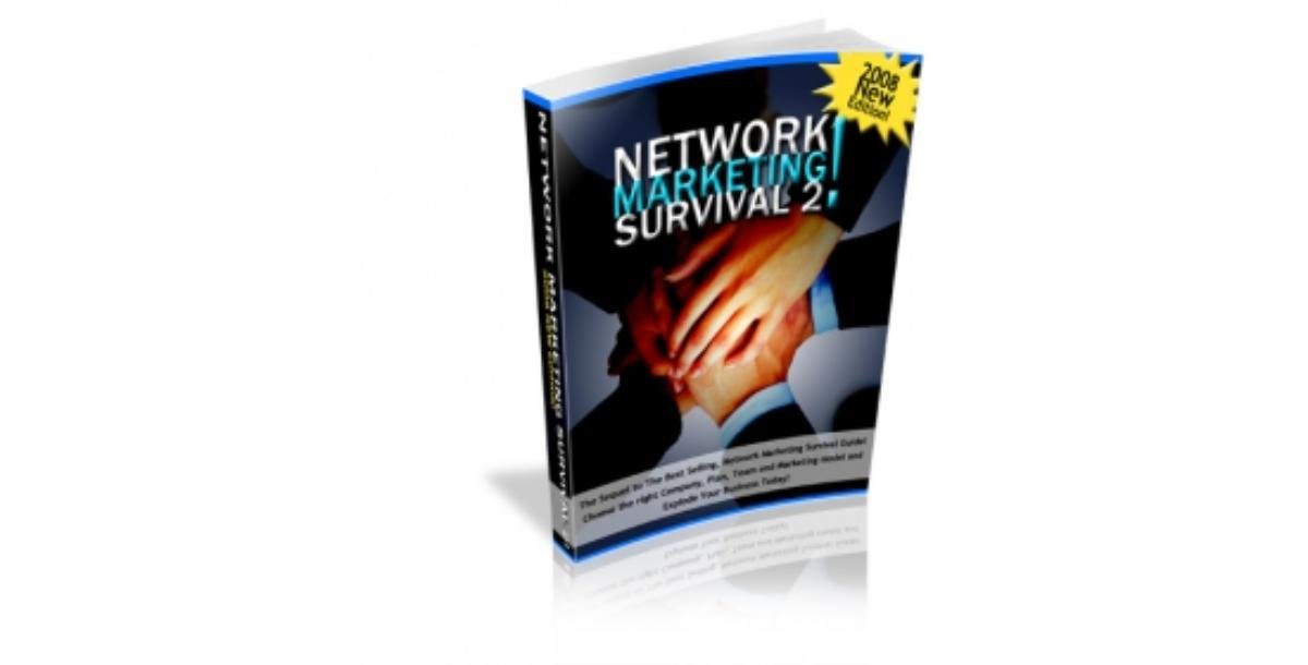 Network Marketing Survival 2 : 2008 New Edition!-2825