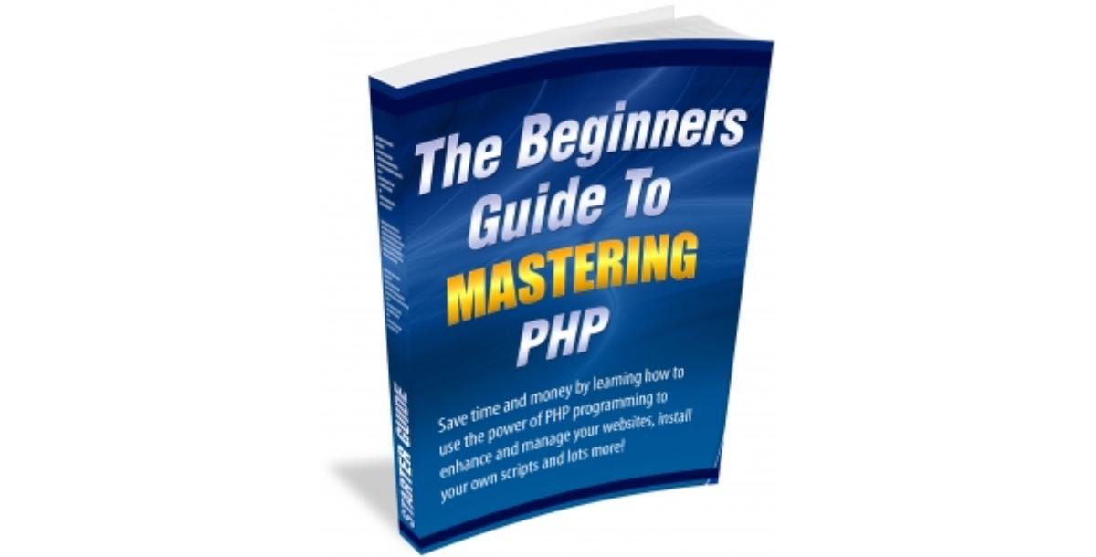 The Beginners Guide To Mastering PHP-5303