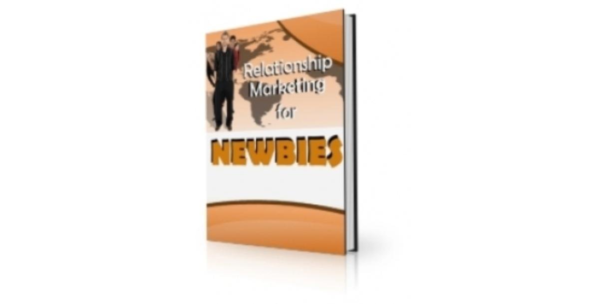 Relationship Marketing For Newbies-2898