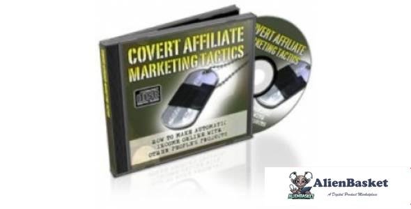 Covert Affiliate Marketing Tactics-2219