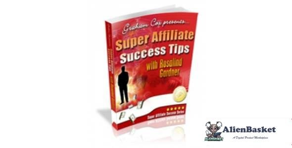 Super Affiliate Success Tips with Rosalind Gardner-2931