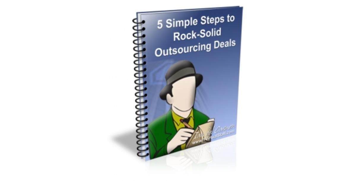 5 Simple Steps To Rock-Solid Outsourcing Deals-8696