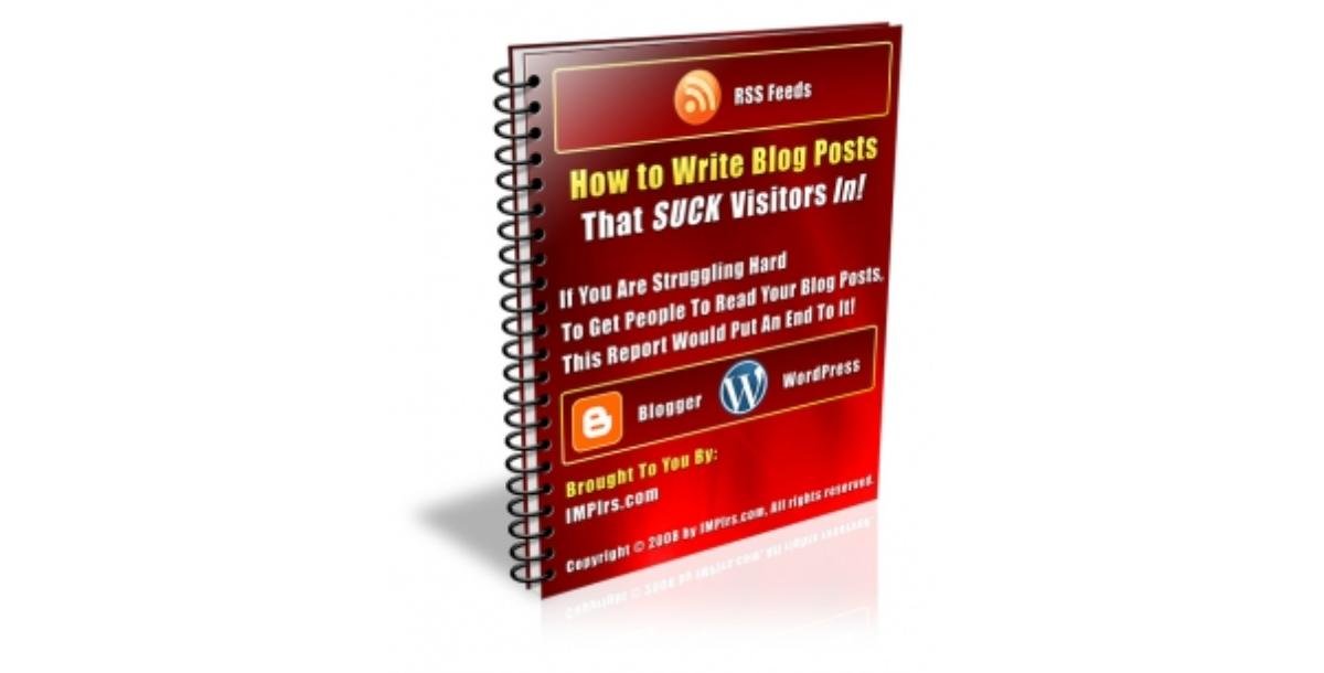 How to Write Blog Posts That SUCK Visitors In!-2938