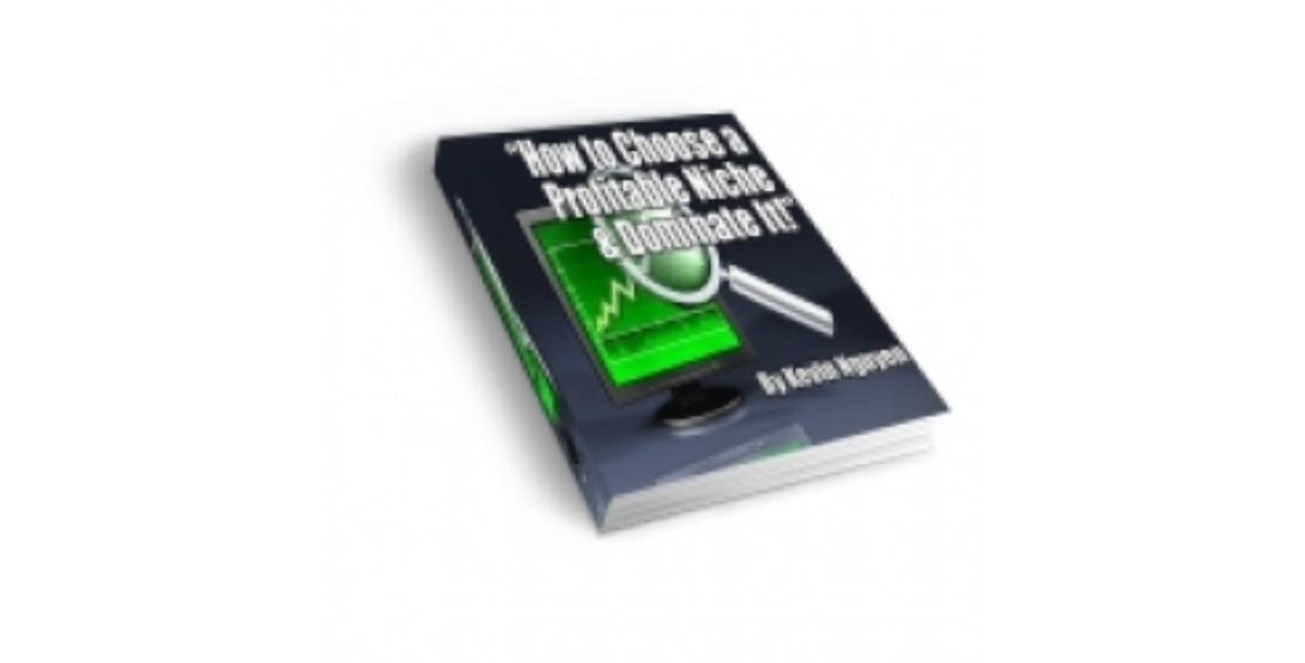How To Choose A Profitable Niche & Dominate It!-2939