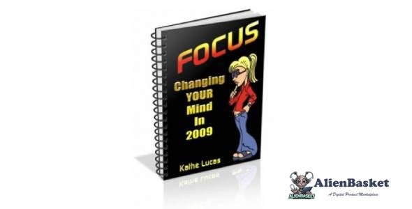 Focus - Changing Your Mind In 2009-5855