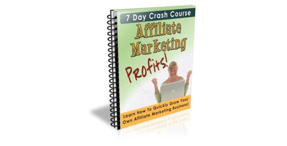 7 Day Crash Course Affiliate Marketing Profits!-3040