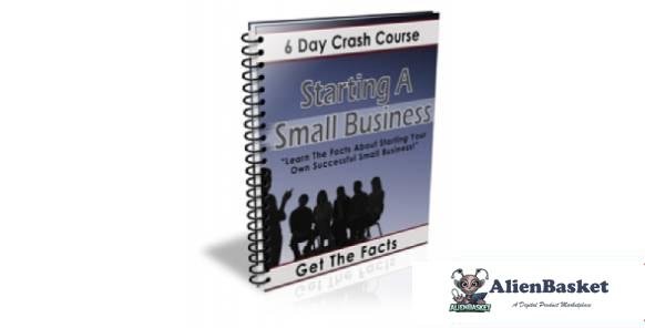 Starting A Small Business - 6 Day Crash Course-8824