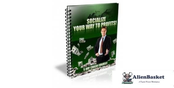 Socialize Your Way To Profits!-8859