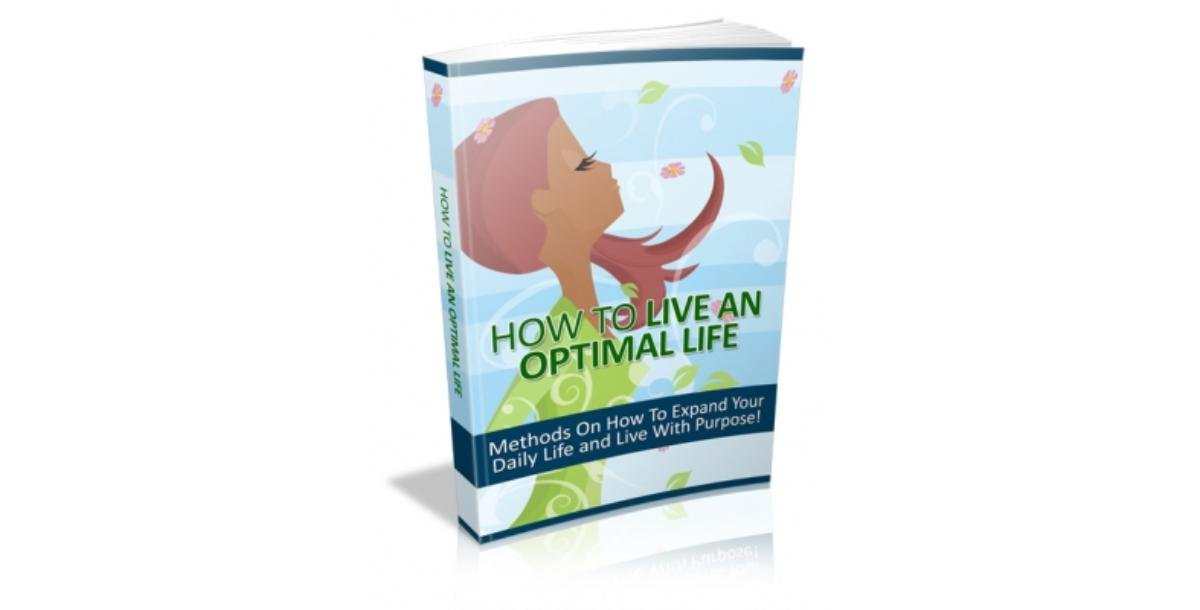 How To Live An Optimal Life-5925