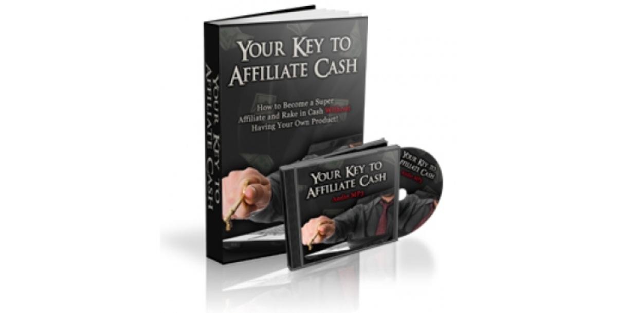 Your Key To Affiliate Cash-3239