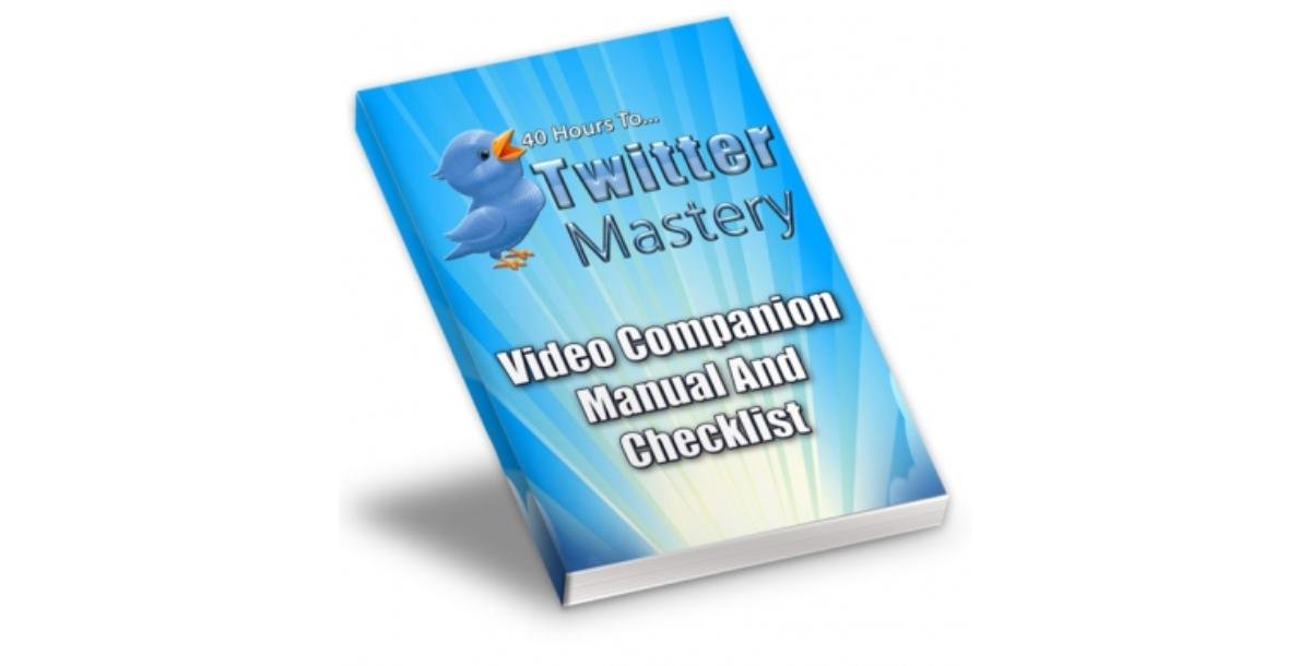 40 Hours To Twitter Mastery-7189