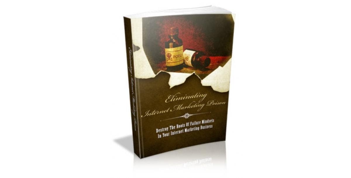 Eliminating Internet Marketing Poison-3326