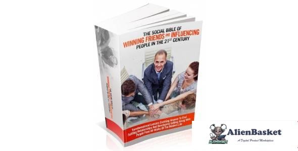 The Social Bible Of Winning Friends And Influencing People In The 21st Century-2032