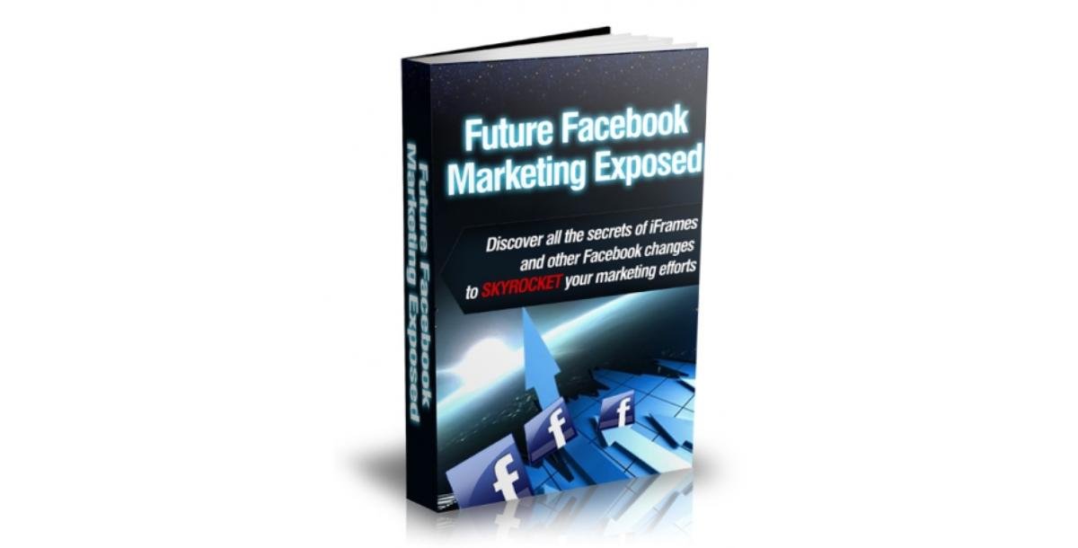 Future Facebook Marketing Exposed-3364