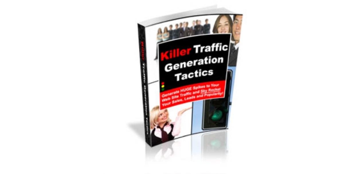 Killer Traffic Generation Tactics-3381