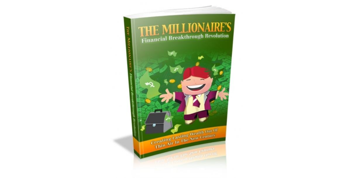 The Millionaire's Financial Breakthrough Revolution-9003