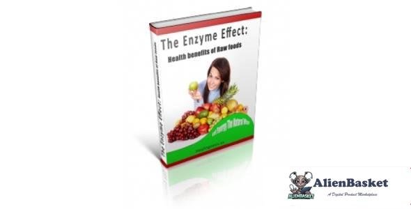 The Enzyme Effect: Health Benefits Of Raw Food-1973