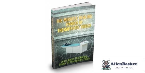 The Miracle Healing Power Of Therapeutic Touch-6927