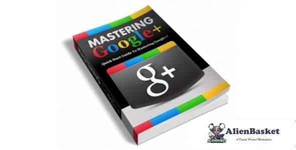 Mastering Google+-5380