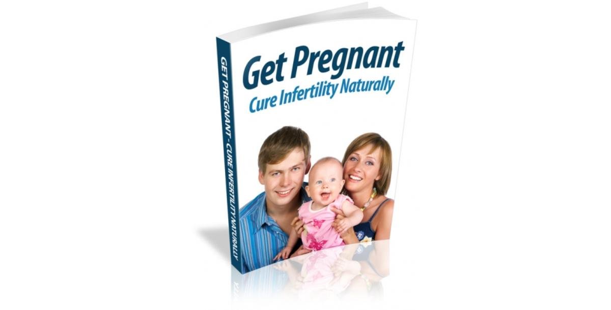 Get Pregnant: Cure Infertility Naturally-865