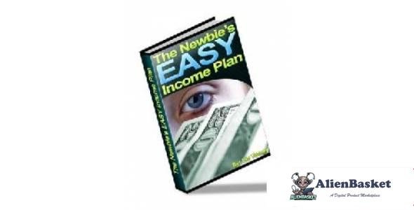 The Newbie's Easy Income Plan-8396