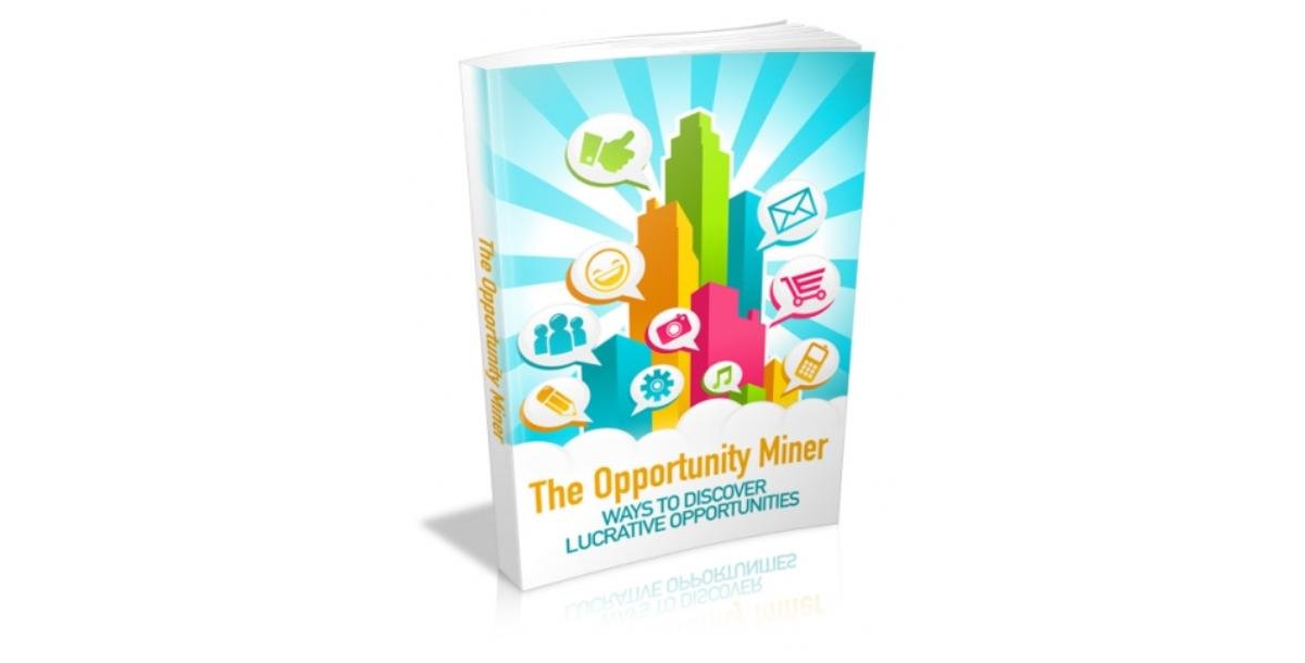 The Opportunity Miner-9101