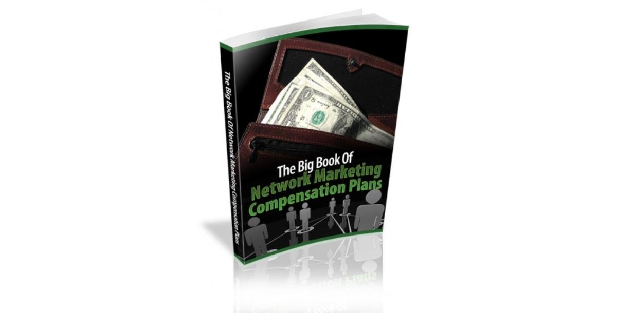 The Big Book Of Network Marketing Compensation Plans-3555