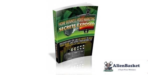 Home Business Video Marketing Secrets Exposed-1006