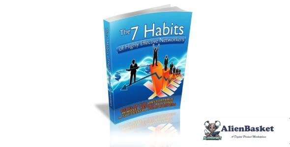 The 7 Habits Of Highly Effective Networkers-3559