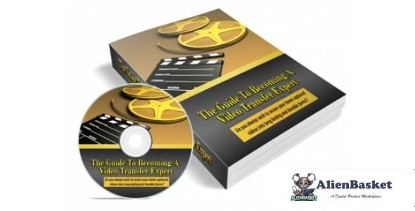 The Guide to becoming a Video Transfer Expert-5389