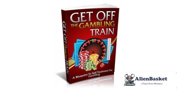 Get Off The Gambling Train-864