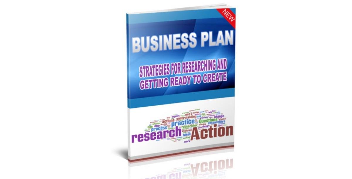 Business Plan - Strategies for Researching and Getting Ready to Create-9228