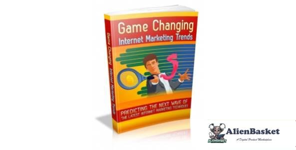 Game Changing Internet Marketing Trends-3700