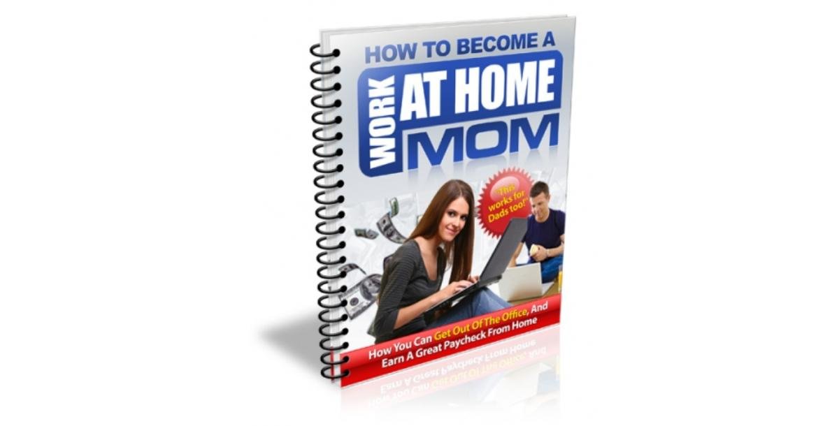How to Become a Work at Home Mom-9243