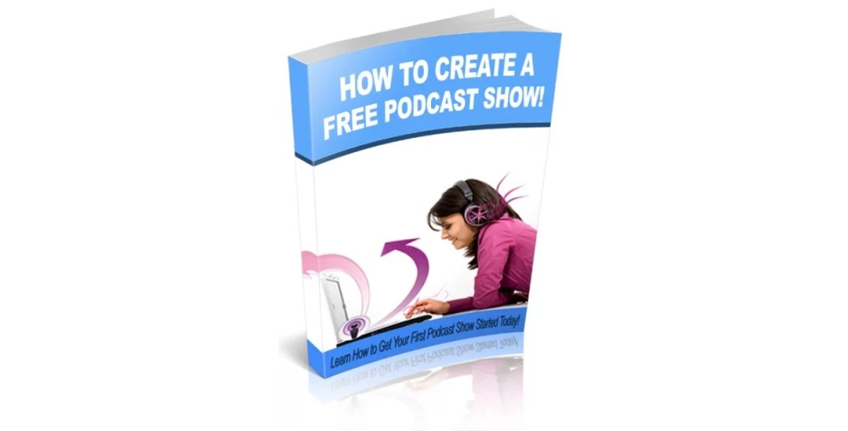 How to Create a Free Podcast Show-7162