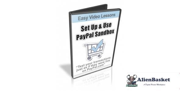 How To Use The PayPal Sandbox To Test Your Payment Flow ? Updated Version-9274