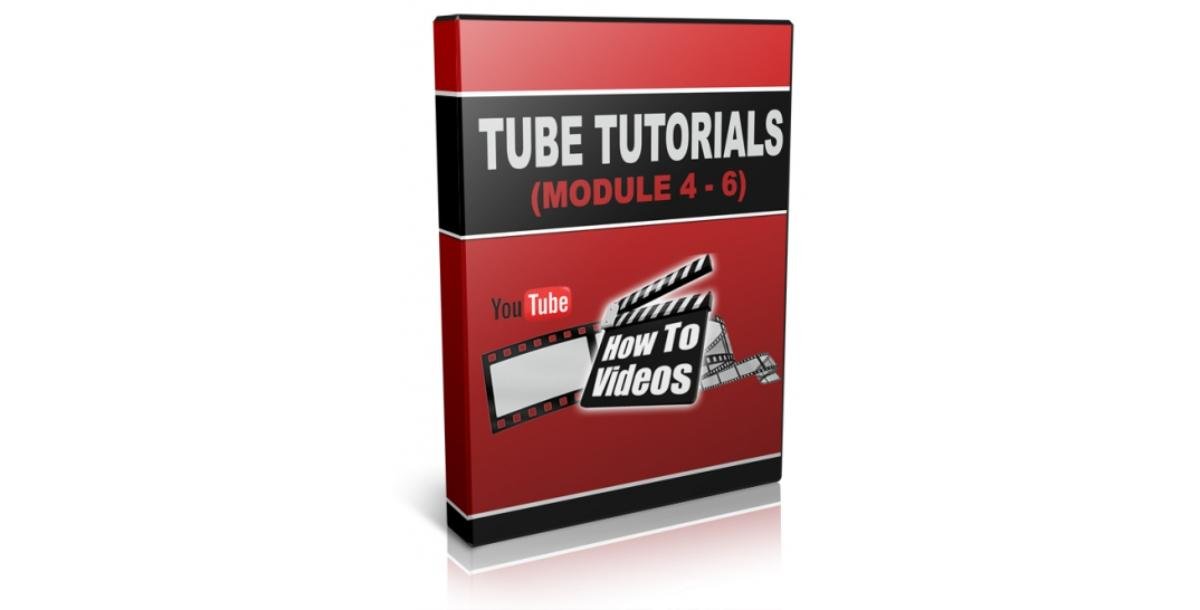 Tube Tutorial Module 4-6-7203
