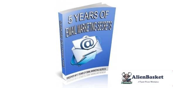 5 Years Of Email Marketing Secrets-3990