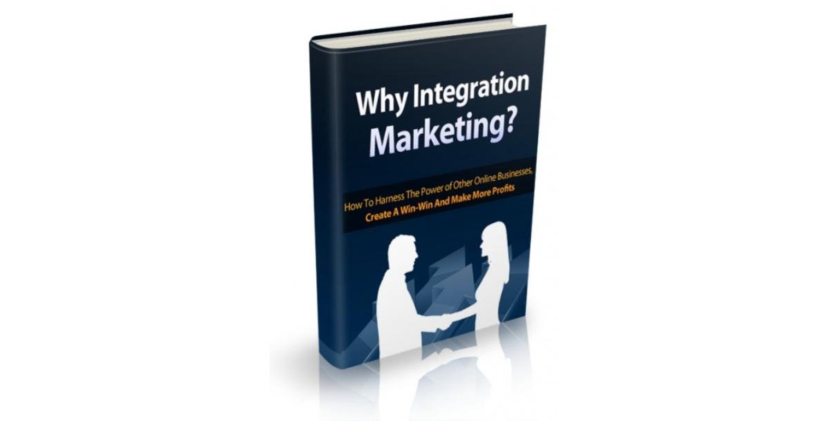 Why Integration Marketing-4011