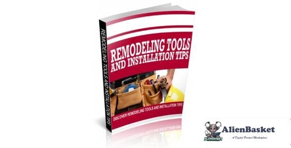 Remodeling Tools and Installation Tips-8175