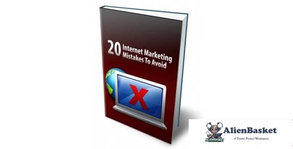 20 Internet Marketing Mistakes To Avoid-4056