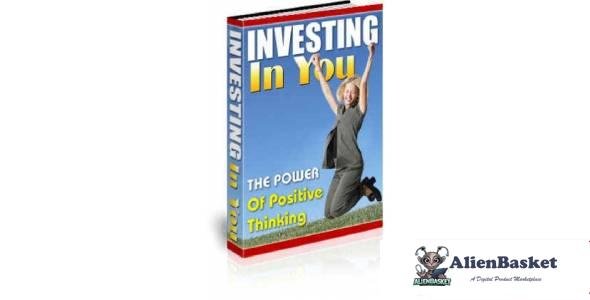 Investing In You : The Power Of Positive Thinking-5786