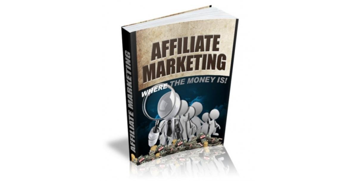 Affiliate Marketing Where The Money Is-4129