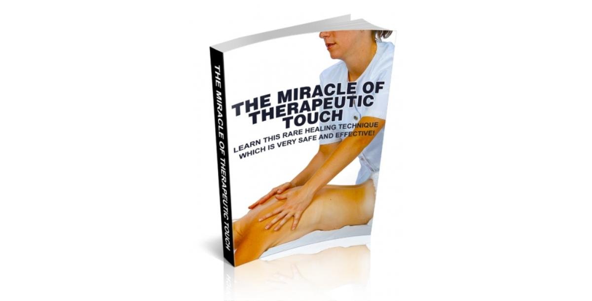 The Miracle Of Therapeutic Touch-7622