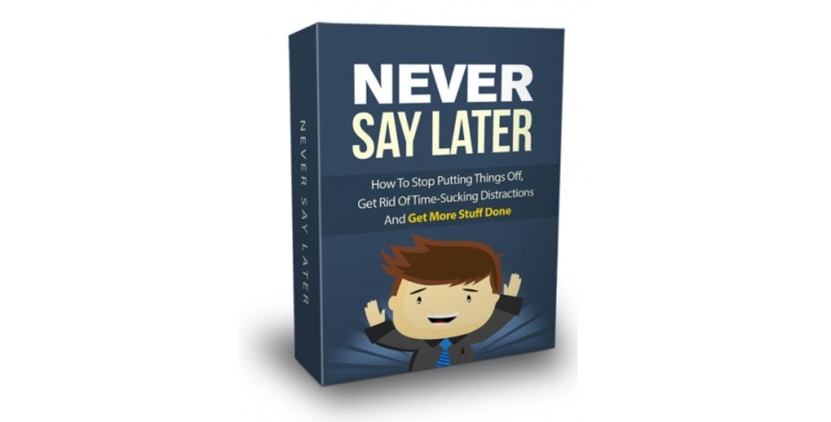 Never Say Later-6391