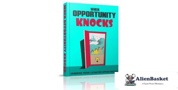 When Opportunity Knocks-4274