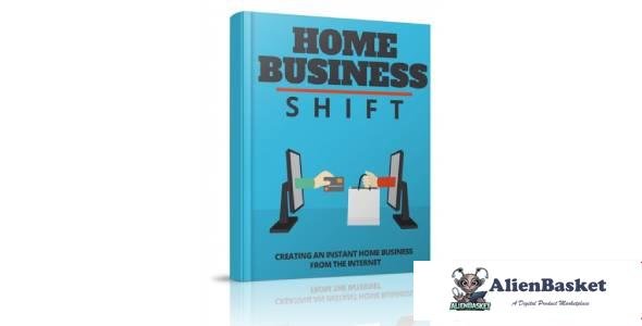 Home Business Shift-9657