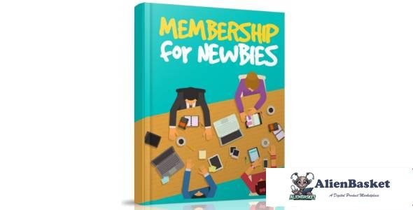 Membership For Newbies-4311