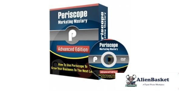 Periscope Marketing Mastery Advanced Edition-4339