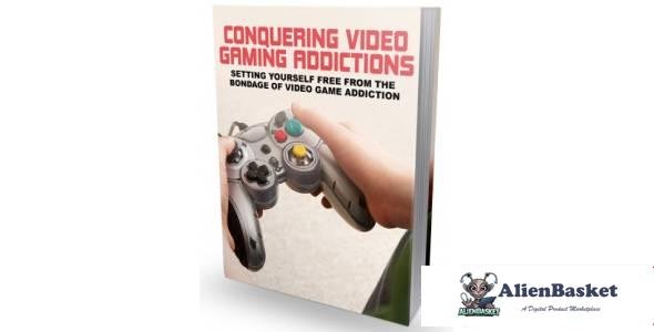 Conquering Video Gaming Addictions-491